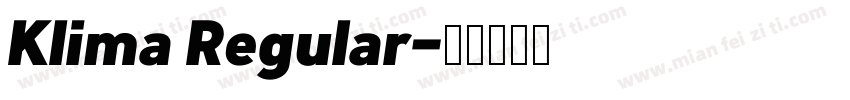 Klima Regular字体转换
